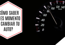 ¿Como sabber si es buen momento para cambiar de auto?