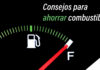 Consejos para ahorrar gasolina.