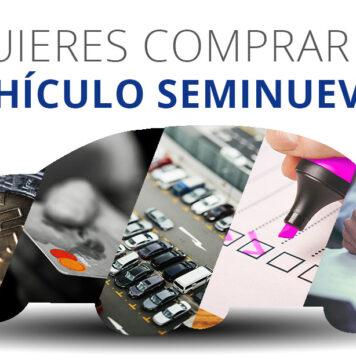¿Quieres comprar un vehículo seminuevo?